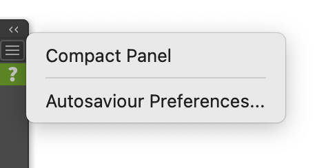 Autosaviour Panel Flyout Menu Location