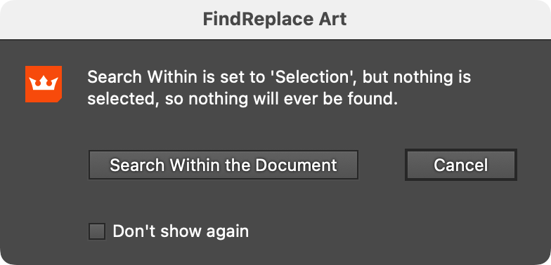FindReplace Art No Selection Warning Dialog