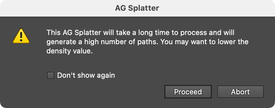 AG Splatter Long Processing Time Warning